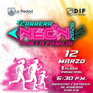Anuncian tercera carrera Neón en La Piedad